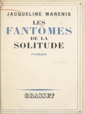 cover image of Les fantômes de la solitude